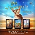 Molly Fitz, Ann Richardson - Pet Whisperer P.I. Books 1-3 Lib/E (Audio book)