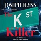 Joseph Flynn, Corey M. Snow - The K Street Killer Lib/E (Audio book)