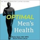 Myles Spar, Patrick Girard Lawlor - Optimal Men's Health (Hörbuch)