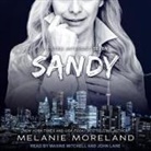 Melanie Moreland, John Lane, Maxine Mitchell - Sandy (Audio book)