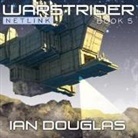 Ian Douglas, William H. Keith, David Drummond - Warstrider: Netlink (Audio book)