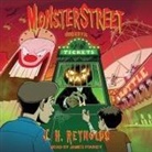 J. H. Reynolds, James Fouhey - Monsterstreet Lib/E: Carnevil (Audio book)