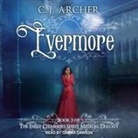 C. J. Archer, Gemma Dawson - Evermore (Audiolibro)
