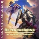 Marion G. Harmon, Caitlin Kelly - Repercussions (Audio book)
