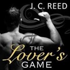 J. C. Reed, Romy Nordlinger - The Lover's Game (Audio book)