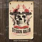 Steven Adler, Peter Berkrot - My Appetite for Destruction Lib/E: Sex, and Drugs, and Guns N' Roses (Hörbuch)