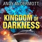 Andy McDermott, Gildart Jackson - Kingdom of Darkness (Audio book)