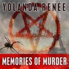 Yolanda Renee, Piper Goodeve - Memories of Murder Lib/E (Audio book)