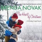 Brenda Novak, Carly Robins - The Heart of Christmas (Audio book)