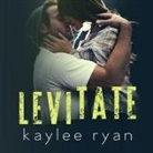 Kaylee Ryan, Nelson Hobbs, Jillian Macie - Levitate Lib/E (Hörbuch)