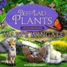 Marty Wingate, Erin Bennett - Best-Laid Plants Lib/E (Hörbuch)