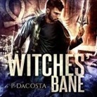 Pippa Dacosta, Paul Woodson - Witches' Bane (Audio book)