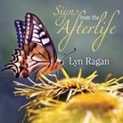 Lyn Ragan, Amy Melissa Bentley - Signs from the Afterlife Lib/E (Audiolibro)