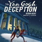 Deron Hicks, P. J. Ochlan - The Van Gogh Deception (Audio book)