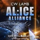 Charles Lamb, Daniel Thomas May - Alice Alliance (Audiolibro)