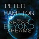 Peter F. Hamilton, John Lee - The Abyss Beyond Dreams (Audio book)