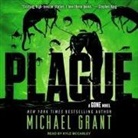 Michael Grant, Kyle Mccarley - Plague Lib/E (Audio book)