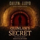 Cailyn Lloyd, Hillary Huber - Quinlan's Secret Lib/E (Hörbuch)