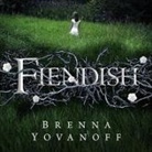 Brenna Yovanoff, Carla Mercer-Meyer - Fiendish Lib/E (Hörbuch)