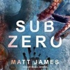 Matt James, Daniel Henning - Sub Zero Lib/E (Audio book)
