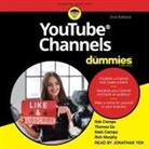 Matt Ciampa, Rob Ciampa, Jonathan Yen - Youtube Channels for Dummies Lib/E: 2nd Edition (Livre audio)