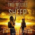 E. E. Isherwood, Steve Marvel - Two Wolves and a Sheep Lib/E (Audio book)