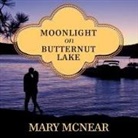Mary McNear, Carrington MacDuffie - Moonlight on Butternut Lake (Audio book)