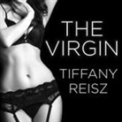 Tiffany Reisz, Elizabeth Hart - The Virgin (Audio book)