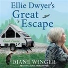 Diane Winger, Laural Merlington - Ellie Dwyer's Great Escape Lib/E (Hörbuch)
