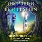 Christopher Anvil, Eric Flint - The Power of Illusion Lib/E (Audio book)