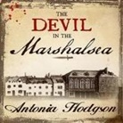 Antonia Hodgson, John Lee - The Devil in the Marshalsea (Audio book)