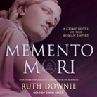 Ruth Downie, Simon Vance - Memento Mori Lib/E: A Crime Novel of the Roman Empire (Livre audio)