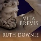 Ruth Downie, Simon Vance - Vita Brevis Lib/E: A Crime Novel of the Roman Empire (Livre audio)
