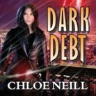 Chloe Neill, Sophie Eastlake - Dark Debt (Audiolibro)