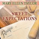 Mary Ellen Taylor, Susan Boyce - Sweet Expectations (Audio book)
