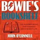 John O'Connell, Simon Vance - Bowie's Bookshelf Lib/E: The Hundred Books That Changed David Bowie's Life (Audiolibro)