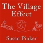 Susan Pinker, Donna Postel - The Village Effect: How Face-To-Face Contact Can Make Us Healthier, Happier, and Smarter (Audio book)