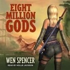 Wen Spencer, Hollie Jackson - Eight Million Gods (Audio book)