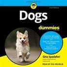 Gina Spadafori, Eva Wilhelm - Dogs for Dummies: 2nd Edition (Audio book)