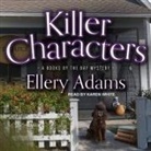 Ellery Adams, Karen White - Killer Characters Lib/E (Audio book)