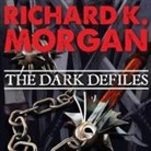 Richard K. Morgan, Simon Vance - The Dark Defiles Lib/E (Audiolibro)