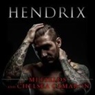 Chelsea Camaron, Mj Fields, Lidia Dornet - Hendrix Lib/E (Audiolibro)