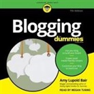 Amy Lupold Bair, Megan Tusing - Blogging for Dummies: 7th Edition (Hörbuch)