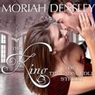 Moriah Densley, Heather Wilds - The King of Threadneedle Street (Audio book)