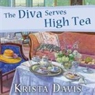 Krista Davis, Hillary Huber - The Diva Serves High Tea (Audio book)