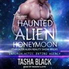 Tasha Black, Mason Lloyd - Haunted Alien Honeymoon (Audio book)