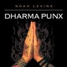 Noah Levine, Noah Levine - Dharma Punx (Audio book)