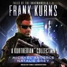 Michael Anderle, Natalie Grey, Emily Beresford - Frank Kurns: Tales of the Unknownworld (Audio book)