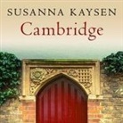 Susanna Kaysen, Kathe Mazur - Cambridge (Audio book)