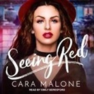 Cara Malone, Emily Beresford - Seeing Red (Audio book)
